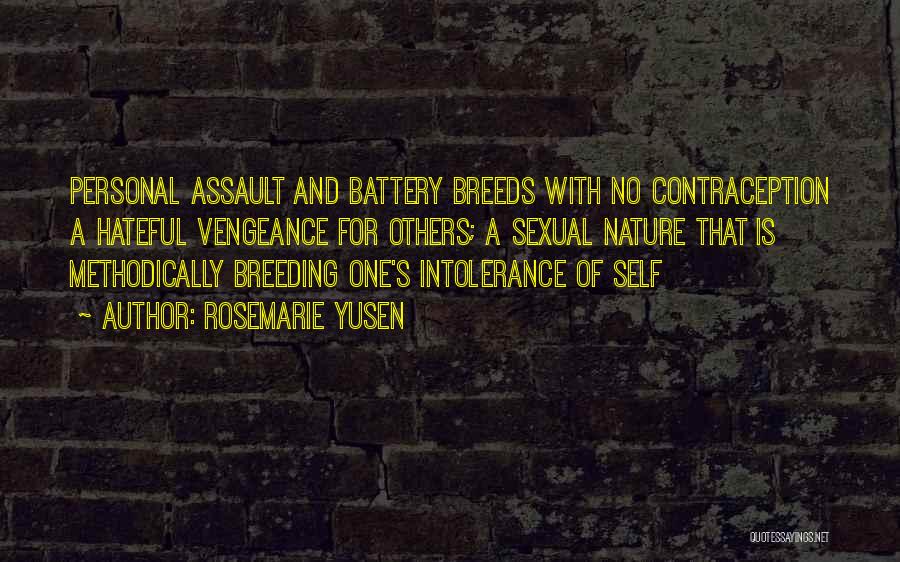 Assault And Battery Quotes By Rosemarie Yusen