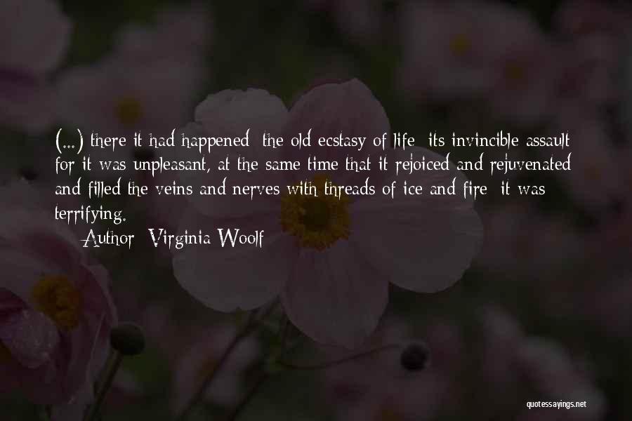 Assault Fire Quotes By Virginia Woolf