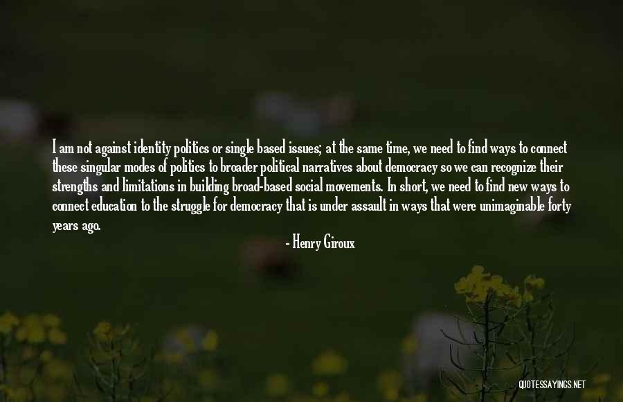 Assault Quotes By Henry Giroux Assault Quotes By Henry Giroux