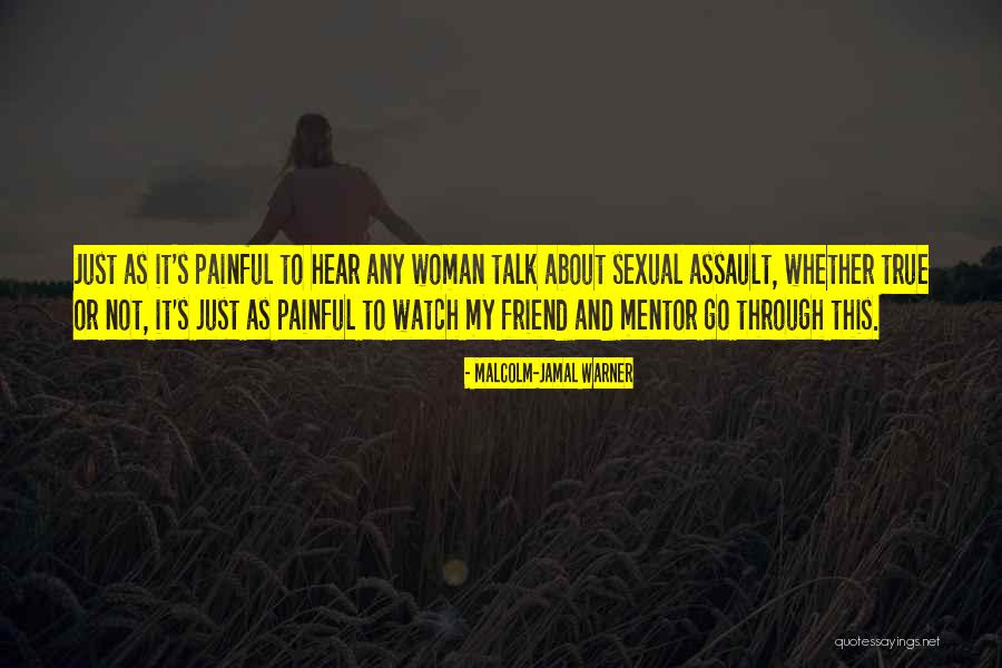 Assault Quotes By Malcolm-Jamal Warner Assault Quotes By Malcolm-Jamal Warner