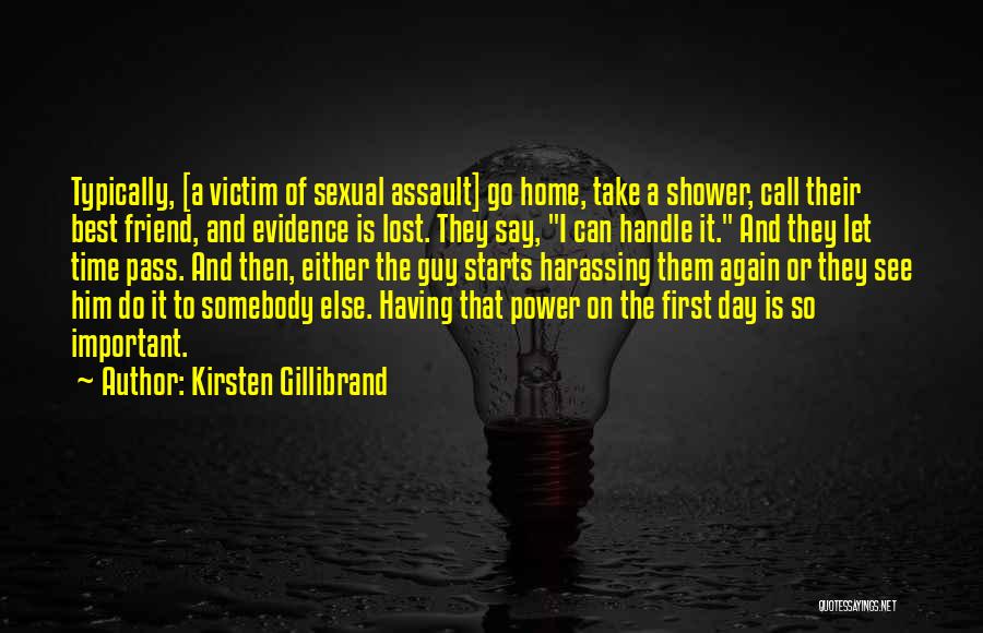 Assault Victim Quotes By Kirsten Gillibrand