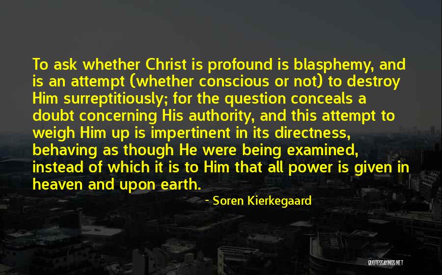 Assaults On Police Quotes By Soren Kierkegaard Assaults On Police Quotes By Soren Kierkegaard