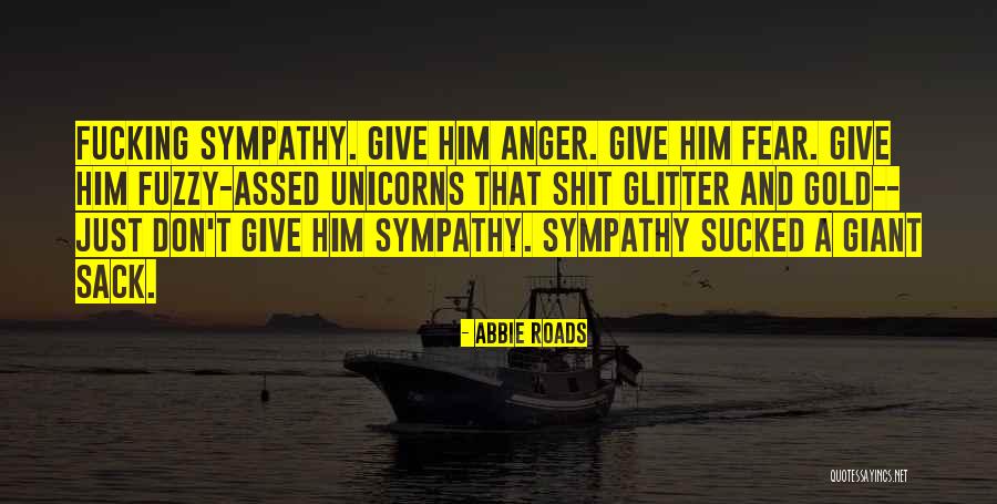 Assed Quotes By Abbie Roads Assed Quotes By Abbie Roads