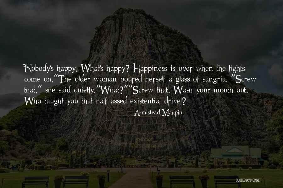 Assed Quotes By Armistead Maupin Assed Quotes By Armistead Maupin