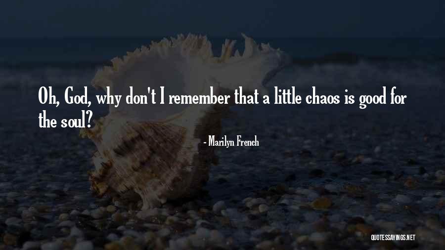 Assefaw Bariagaber Quotes By Marilyn French