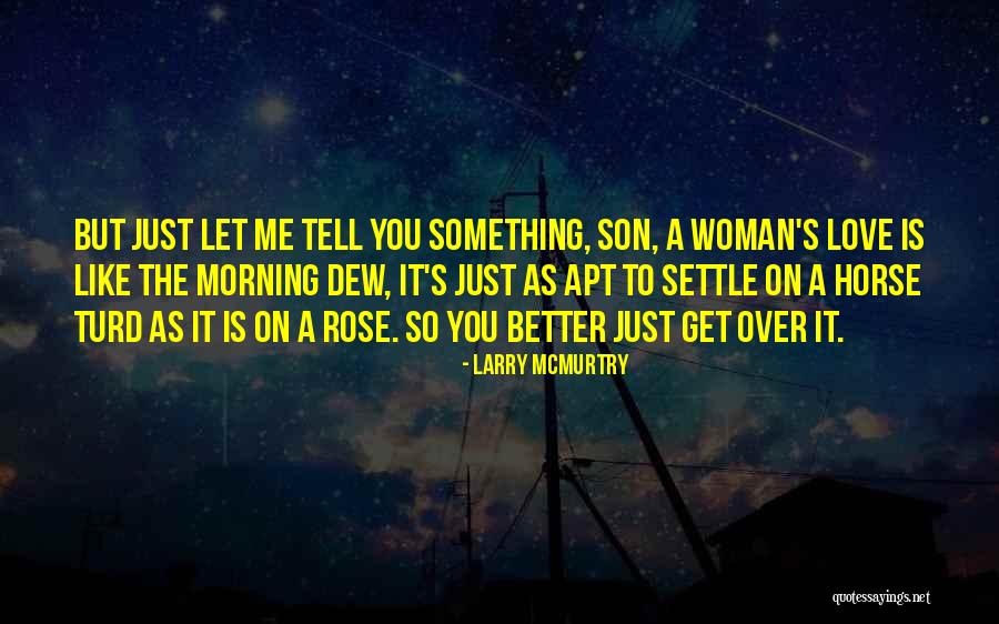 Asseff Dentist Quotes By Larry McMurtry Asseff Dentist Quotes By Larry McMurtry