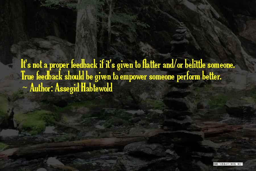 Assegid Habtewold Quotes 1330935