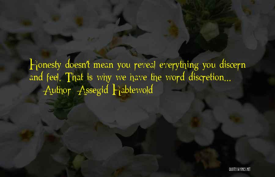 Assegid Habtewold Quotes 1621295