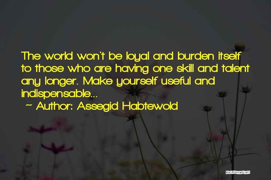 Assegid Habtewold Quotes 1806285