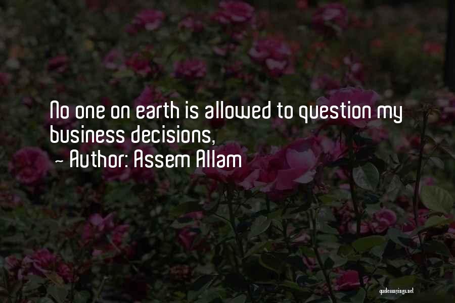 Assem Allam Quotes 1886621