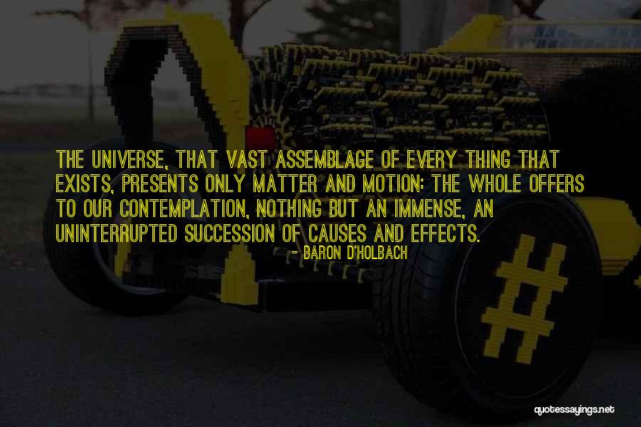 Assemblage Quotes By Baron D'Holbach Assemblage Quotes By Baron D'Holbach