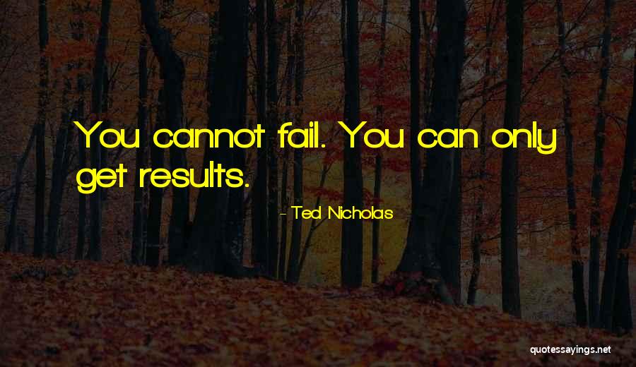 Assemblance Quotes By Ted Nicholas
