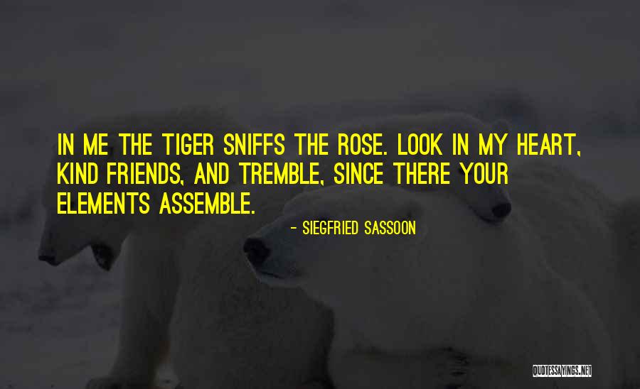 Assemble Quotes By Siegfried Sassoon Assemble Quotes By Siegfried Sassoon