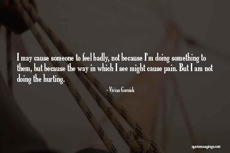 Assemblea Costituente Quotes By Vivian Gornick Assemblea Costituente Quotes By Vivian Gornick