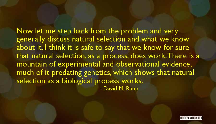 Assembles Some Components Quotes By David M. Raup Assembles Some Components Quotes By David M. Raup