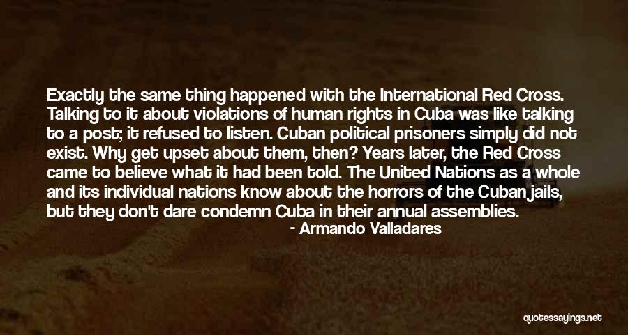 Assemblies Quotes By Armando Valladares Assemblies Quotes By Armando Valladares