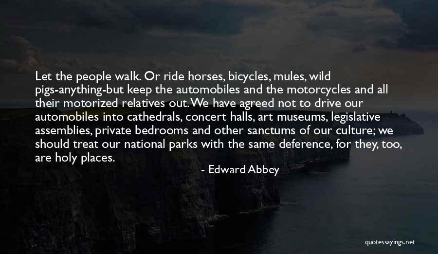 Assemblies Quotes By Edward Abbey