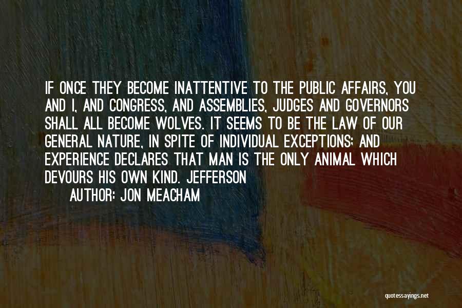 Assemblies Quotes By Jon Meacham