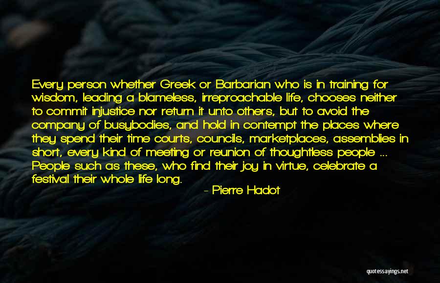 Assemblies Quotes By Pierre Hadot Assemblies Quotes By Pierre Hadot