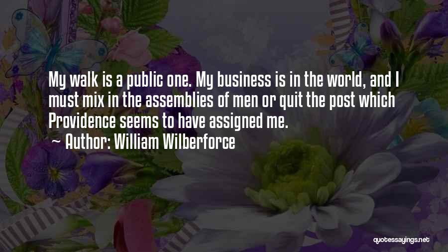 Assemblies Quotes By William Wilberforce