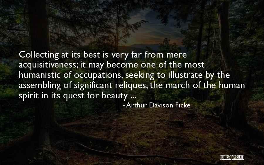 Assembling Quotes By Arthur Davison Ficke