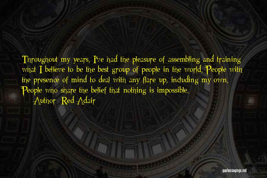 Assembling Quotes By Red Adair