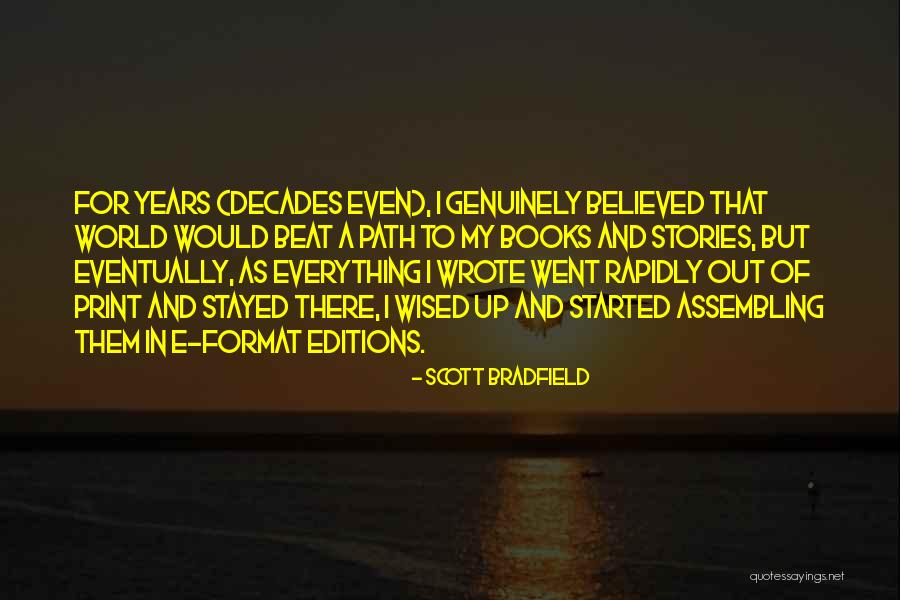 Assembling Quotes By Scott Bradfield