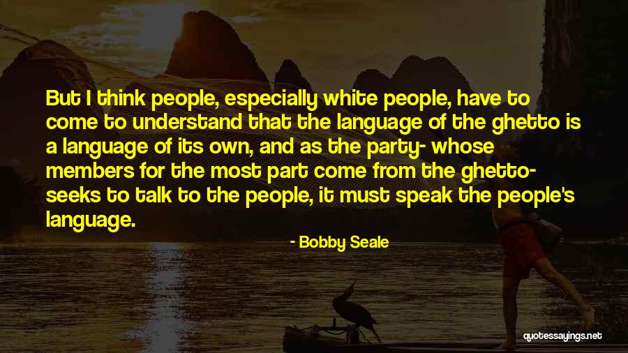 Assemblyman Jim Quotes By Bobby Seale Assemblyman Jim Quotes By Bobby Seale