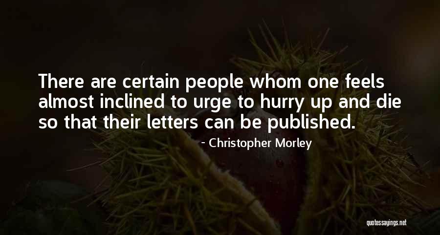 Assengel Quotes By Christopher Morley Assengel Quotes By Christopher Morley