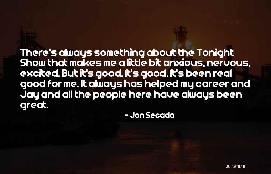 Assentation Thursday Quotes By Jon Secada Assentation Thursday Quotes By Jon Secada