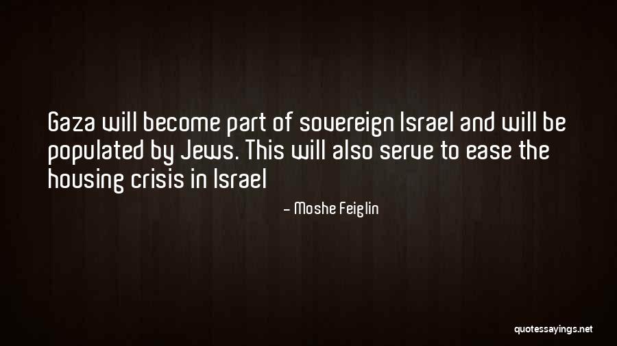 Assentation Thursday Quotes By Moshe Feiglin Assentation Thursday Quotes By Moshe Feiglin