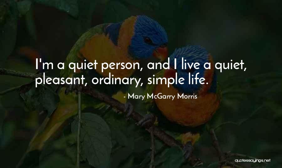 Assention Quotes By Mary McGarry Morris Assention Quotes By Mary McGarry Morris