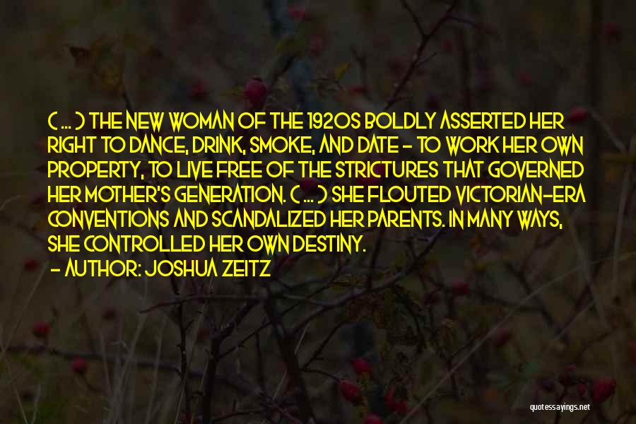 Asserted Quotes By Joshua Zeitz