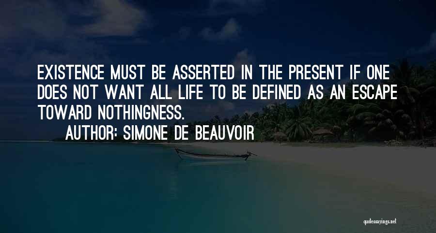 Asserted Quotes By Simone De Beauvoir