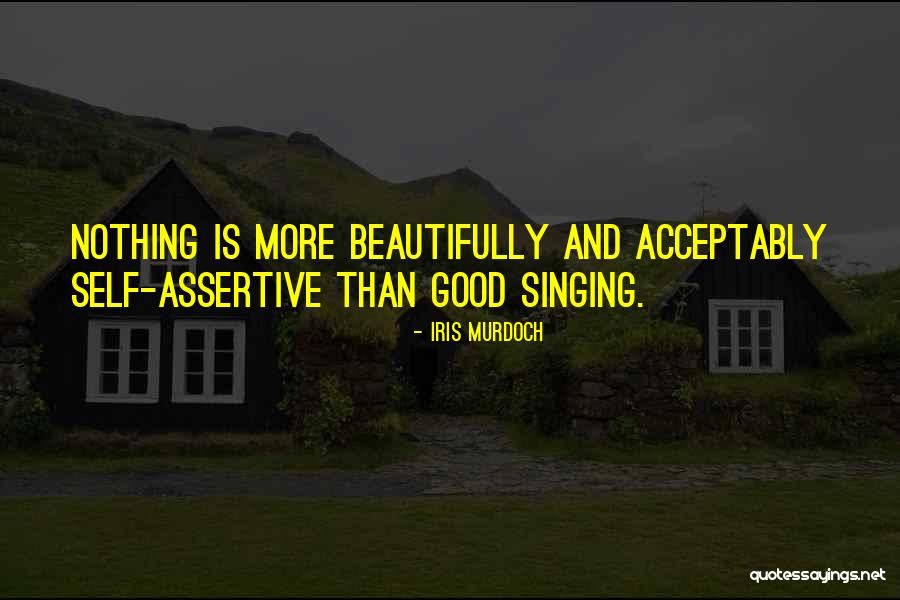 Assertive Quotes By Iris Murdoch Assertive Quotes By Iris Murdoch
