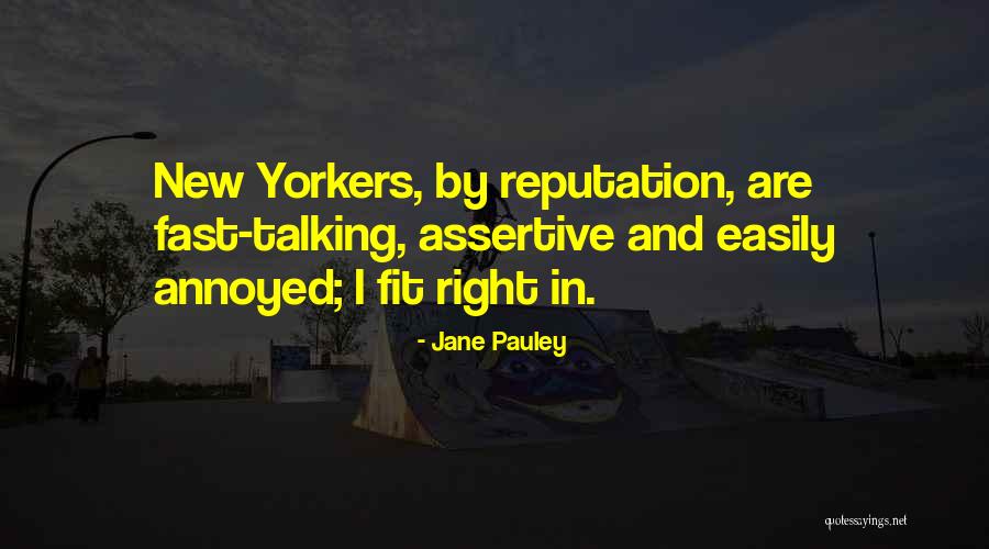 Assertive Quotes By Jane Pauley