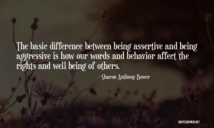 Assertive Quotes By Sharon Anthony Bower