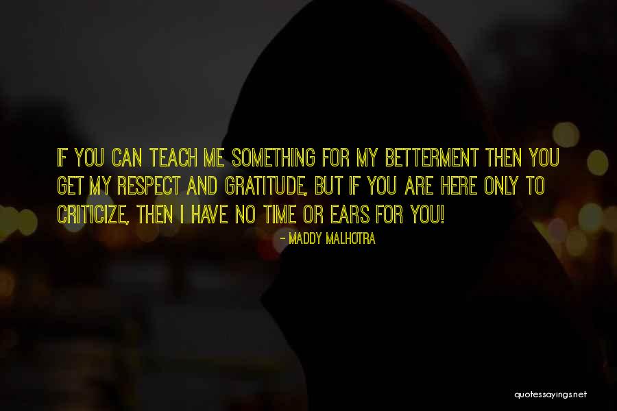 Assertiveness Quotes By Maddy Malhotra Assertiveness Quotes By Maddy Malhotra