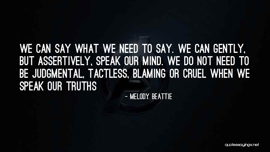 Assertiveness Quotes By Melody Beattie Assertiveness Quotes By Melody Beattie