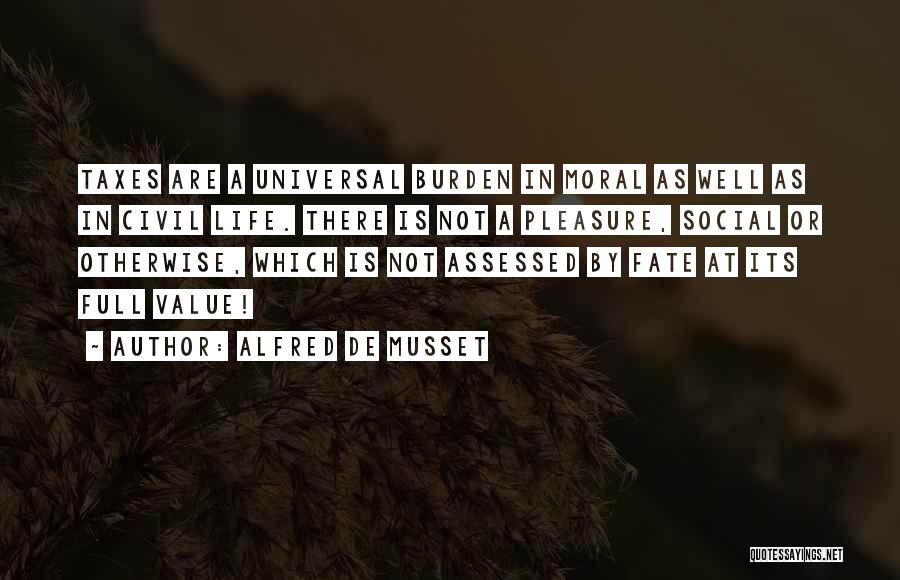 Assessed Quotes By Alfred De Musset