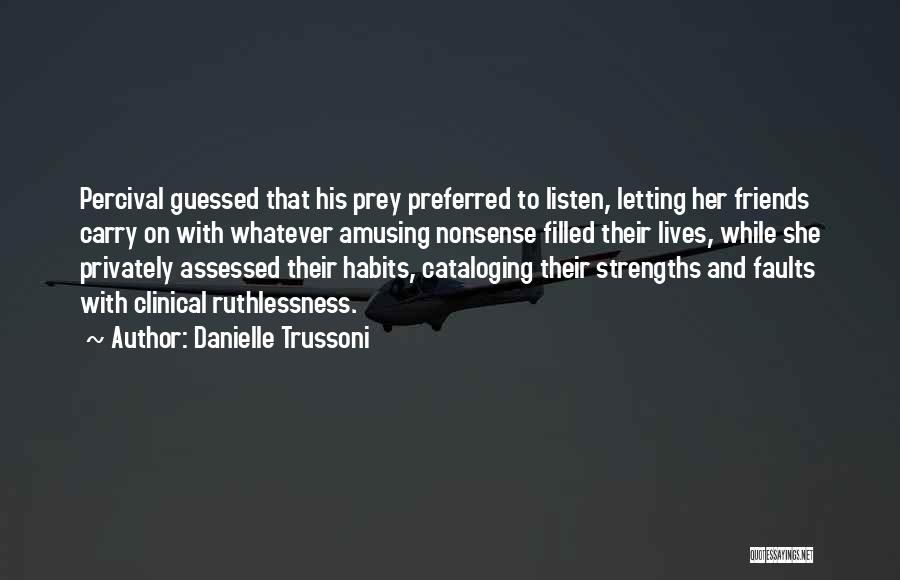 Assessed Quotes By Danielle Trussoni