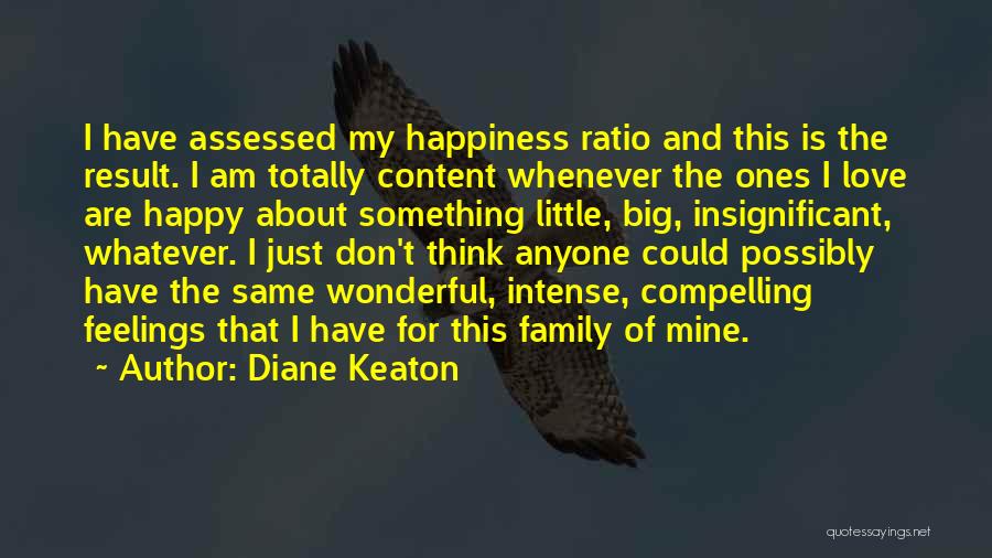 Assessed Quotes By Diane Keaton