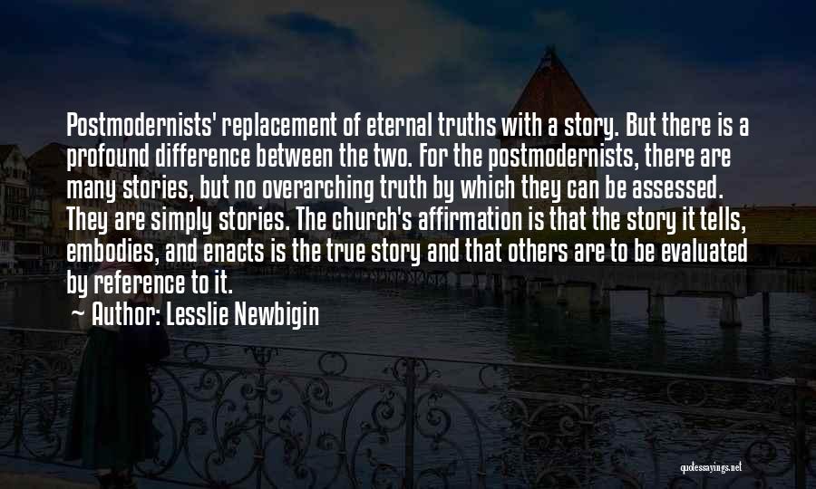 Assessed Quotes By Lesslie Newbigin
