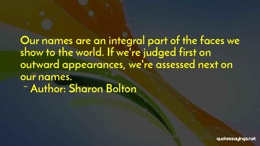 Assessed Quotes By Sharon Bolton