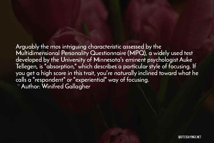 Assessed Quotes By Winifred Gallagher