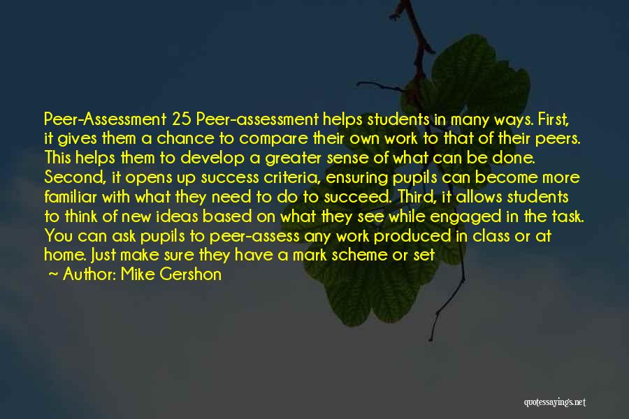 Assessment For Learning Quotes By Mike Gershon