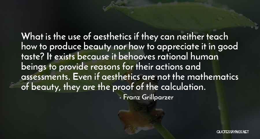 Assessments Quotes By Franz Grillparzer Assessments Quotes By Franz Grillparzer