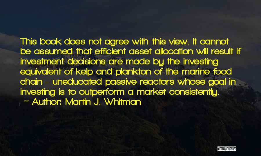 Asset Allocation Quotes By Martin J. Whitman