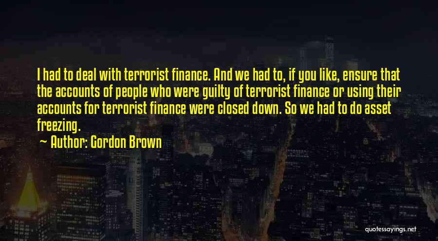 Asset Finance Quotes By Gordon Brown