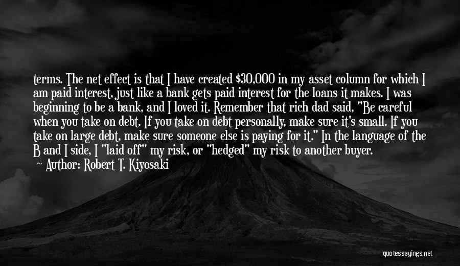 Asset Finance Quotes By Robert T. Kiyosaki